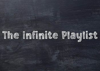 The Infinite Playlist